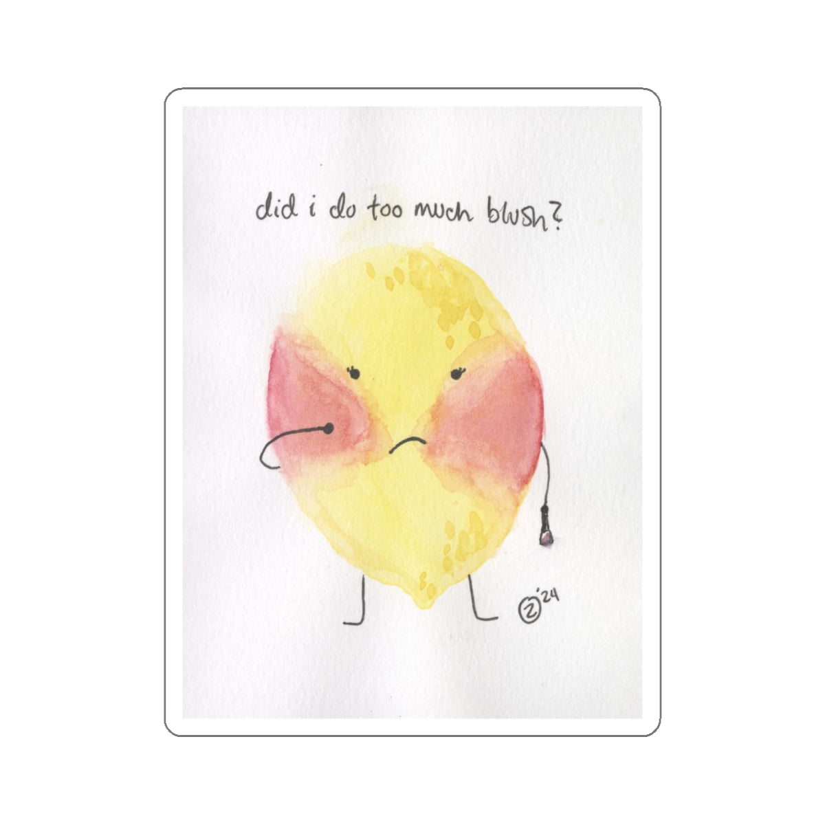 did i do too much blush?